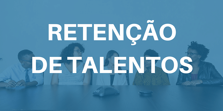 O que é retenção de talentos tudo o que você precisa para construir um